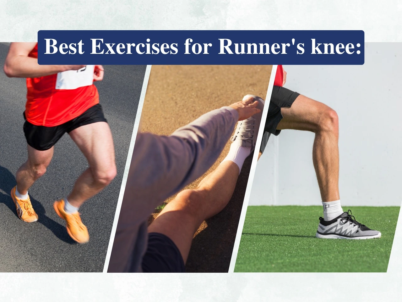 Best Exercises for Runner's Knee